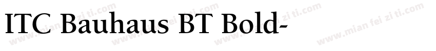 ITC Bauhaus BT Bold字体转换